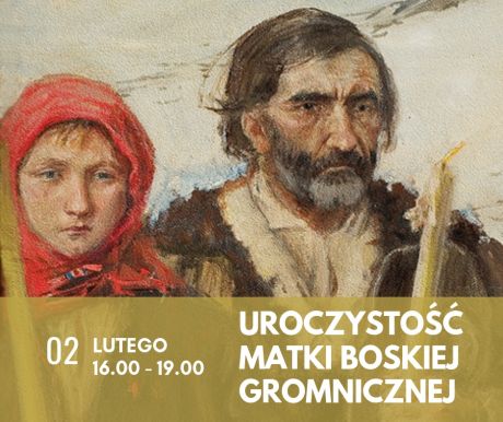 Uroczystość Matki Boskiej Gromnicznej