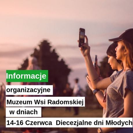 Organizacja Muzeum w dniach 14-16 czerwca