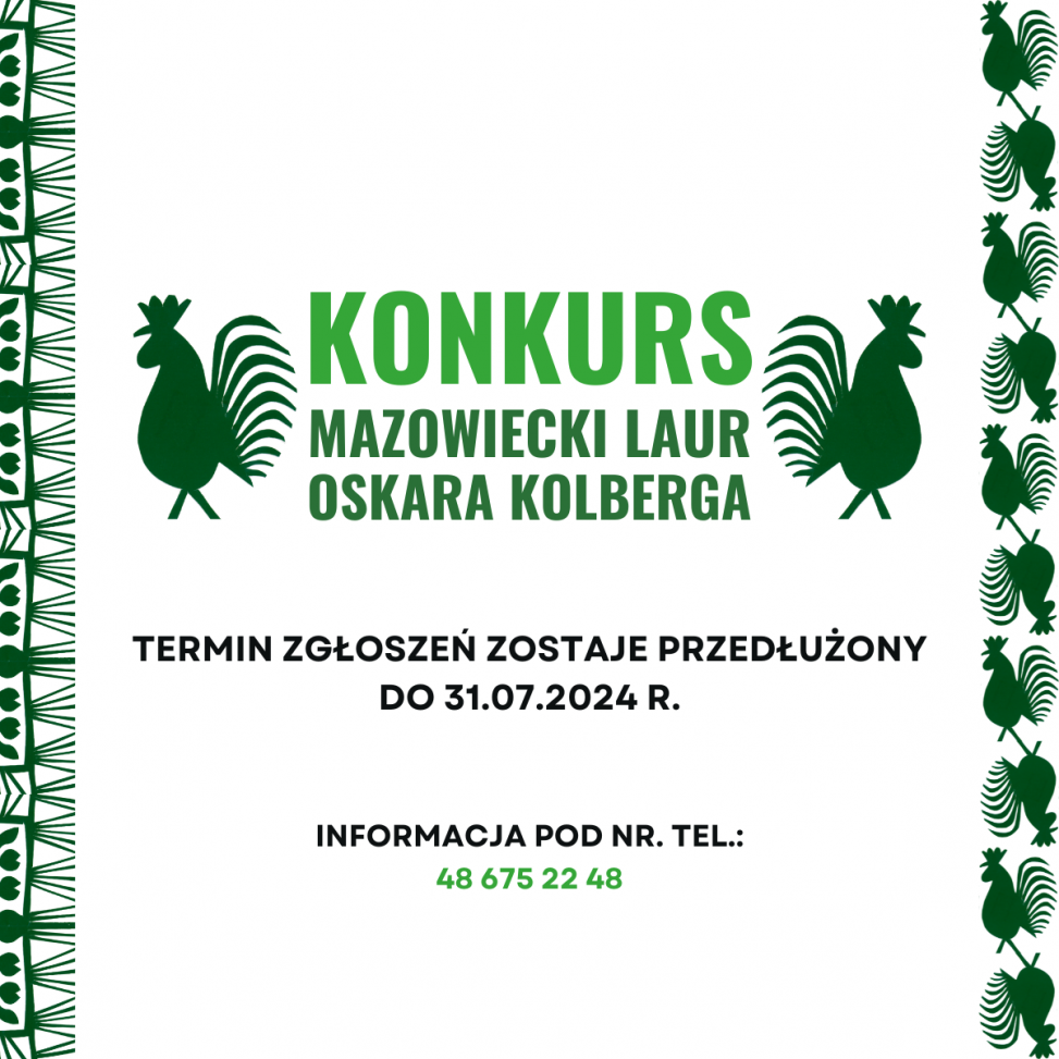 Konkurs na Mazowiecki Laur Oskara Kolberga - przedłużenie terminu zgłoszeń