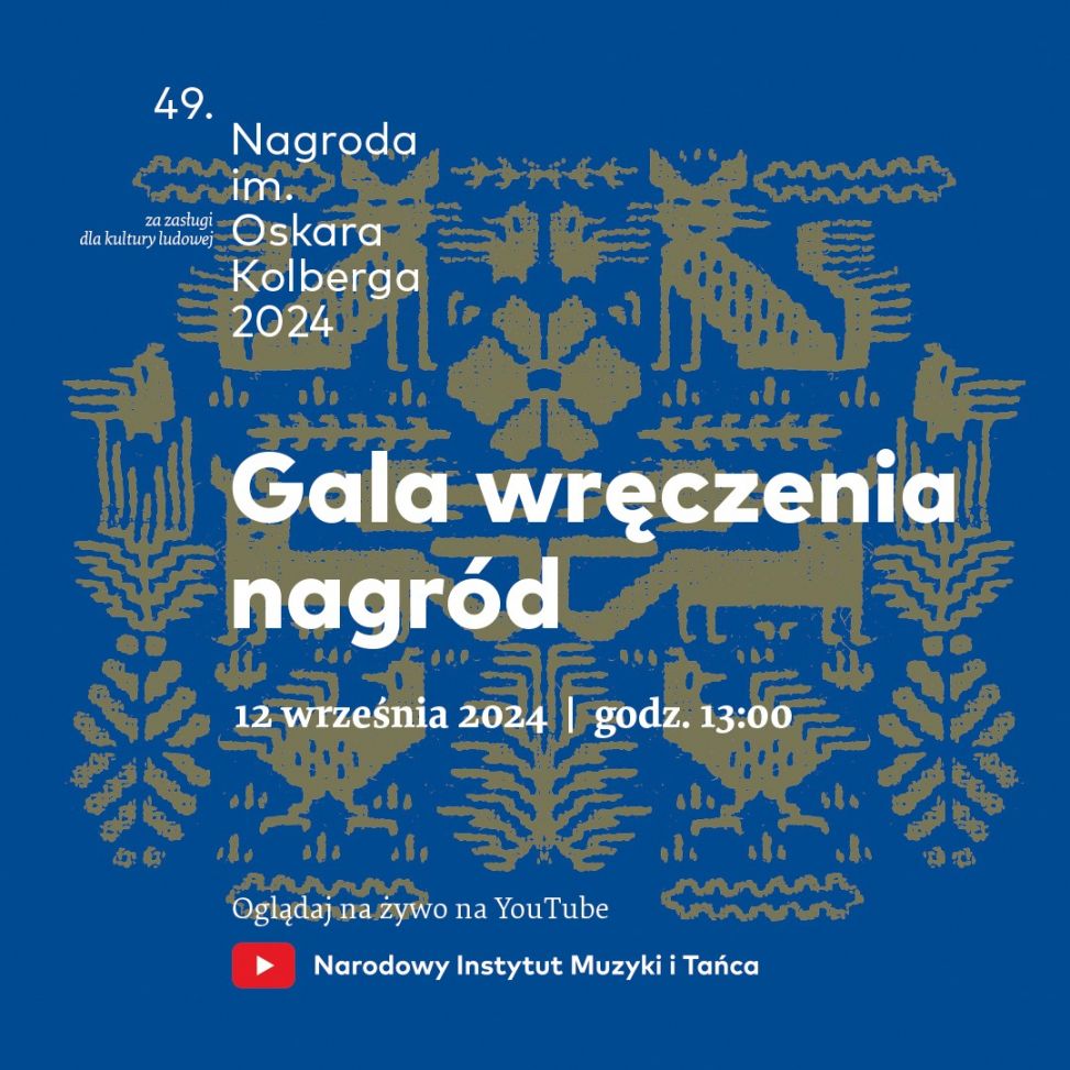 Już 12 września o godz. 13.00 zostaną wręczone po raz 49. nagrody „Za zasługi dla kultury ludowej”