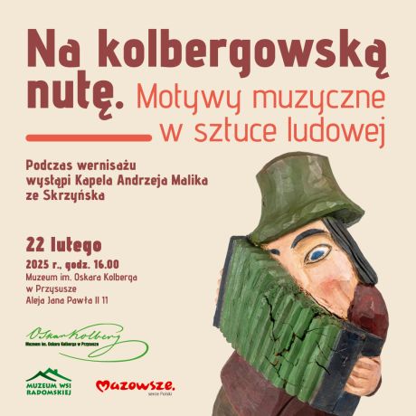 Wystawa „Na kolbergowską nutę. Motywy muzyczne w sztuce ludowej”