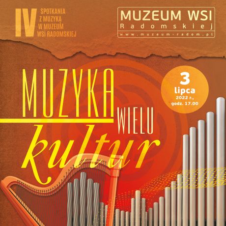 IV Spotkania z muzyką w Muzeum Wsi Radomskiej 