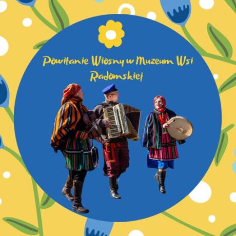 Powitanie wiosny - na zapisy