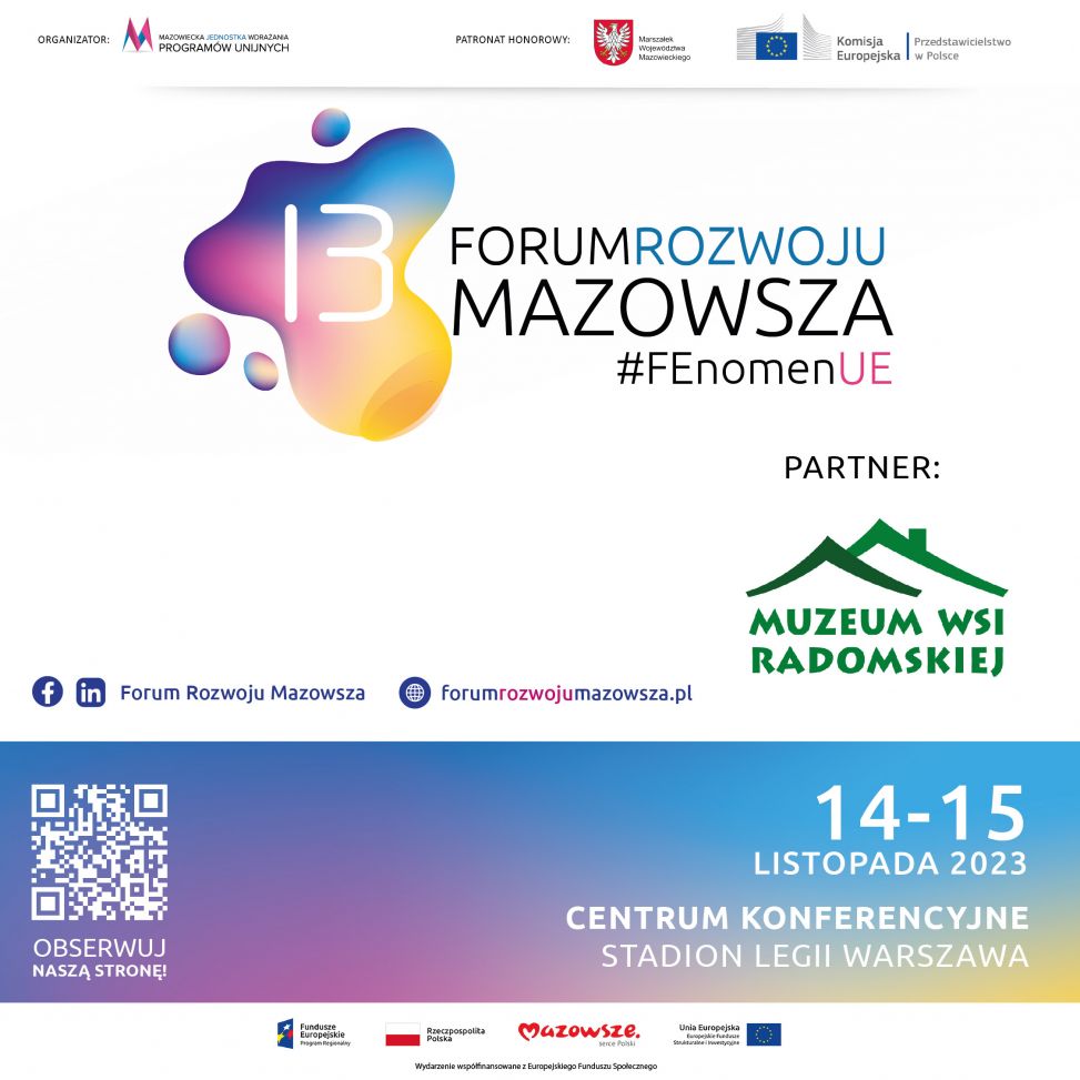 Muzeum Wsi Radomskiej weźmie udział w 13. Forum Rozwoju Mazowsza