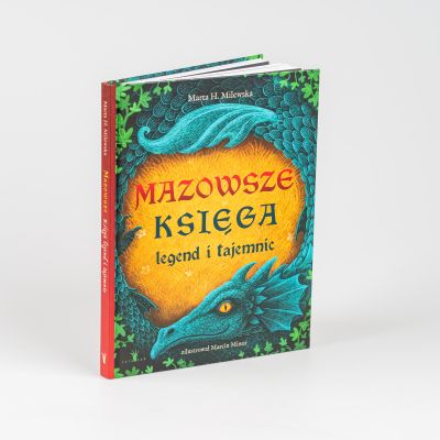 Mazowsze księga legend i tajemnic, Marta H.Milewska