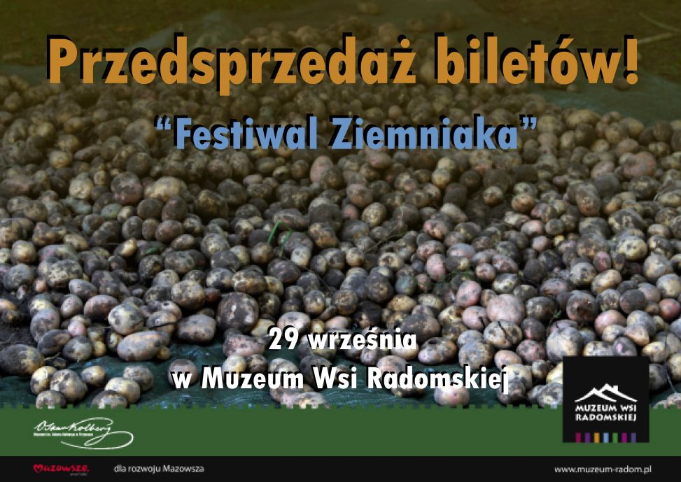 Przedsprzedaż biletów na Festiwal Ziemniaka 2013